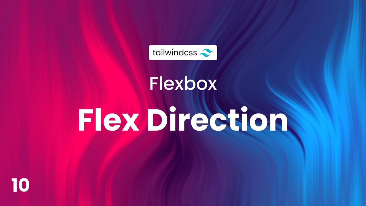 ➡️⬇️ Flex Direction | Tailwind CSS for Beginners