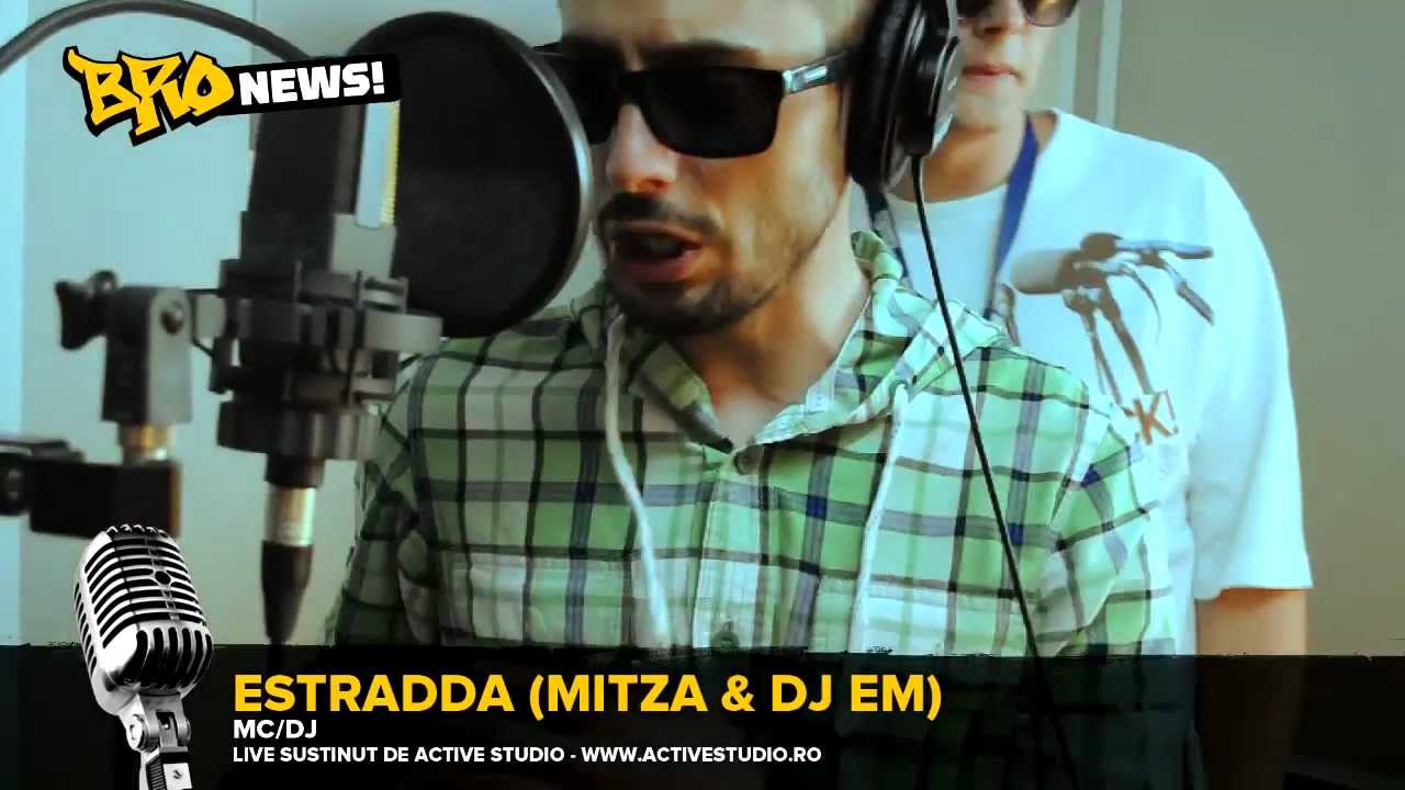 Bro Live Session: Estradda (Mitză & DJ Em) - Ceva diferit (Video)