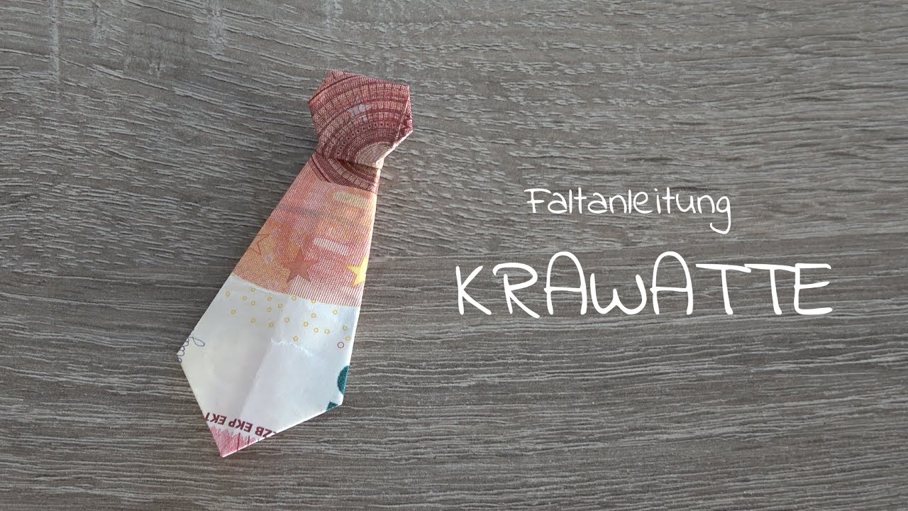 KRAWATTE aus Geld falten, Geldgeschenke basteln, Faltanleitung Geldschein Krawatte zur Hochzeit