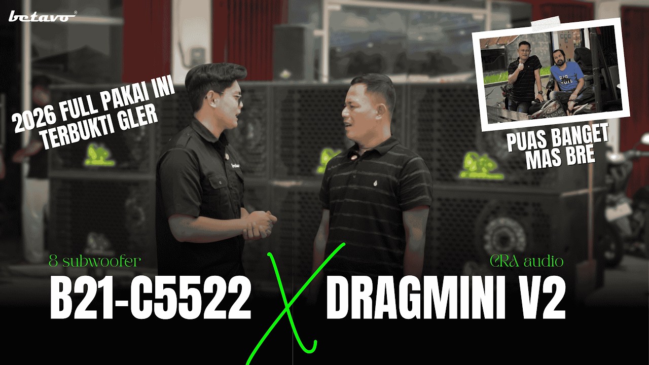 DRAGMINI LAGI‼️8 SUB BETAVO B21-C5522 || CRA AUDIO CARNAVAL TAHUN INI FULL DRAGMINI GEN 2