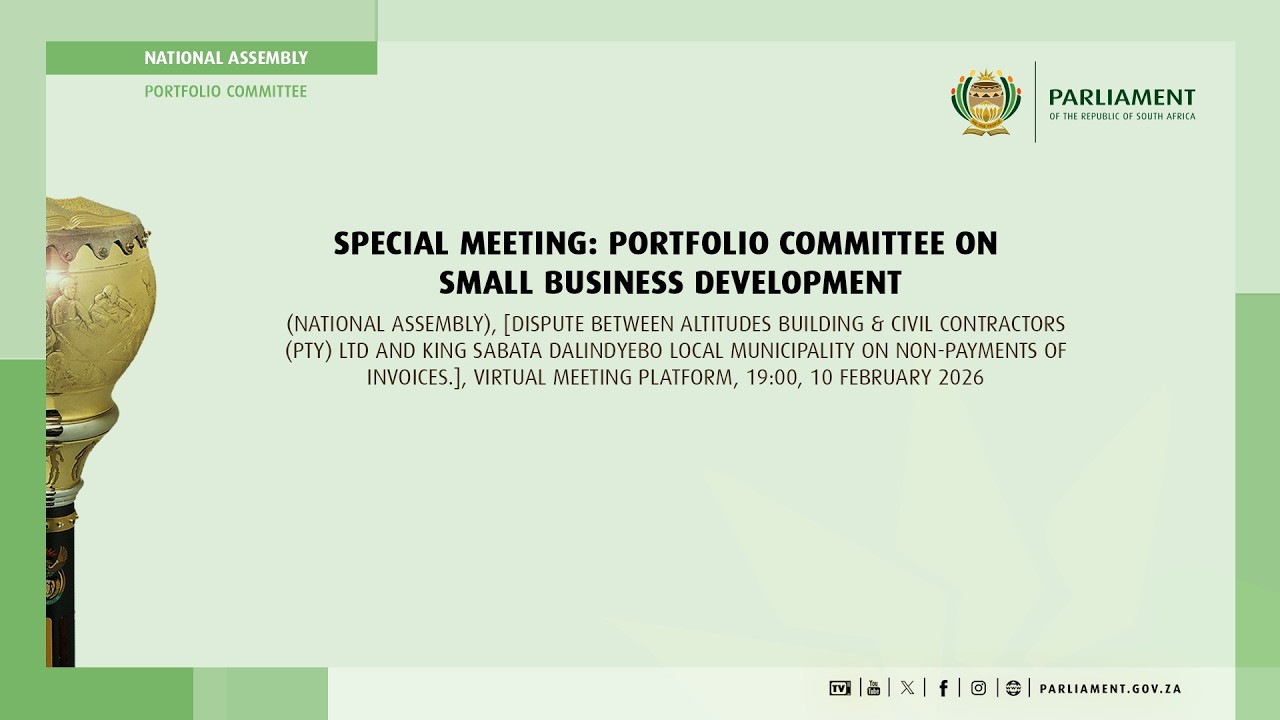 Special Meeting: Portfolio Committee on Small Business Development