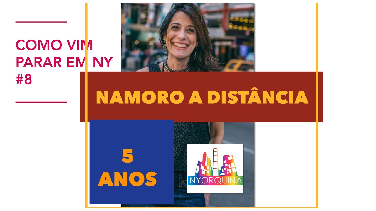 NYORQUINA - 5 anos de namoro à distância - como sobrevivi essa façanha - Como vim parar em NY #8