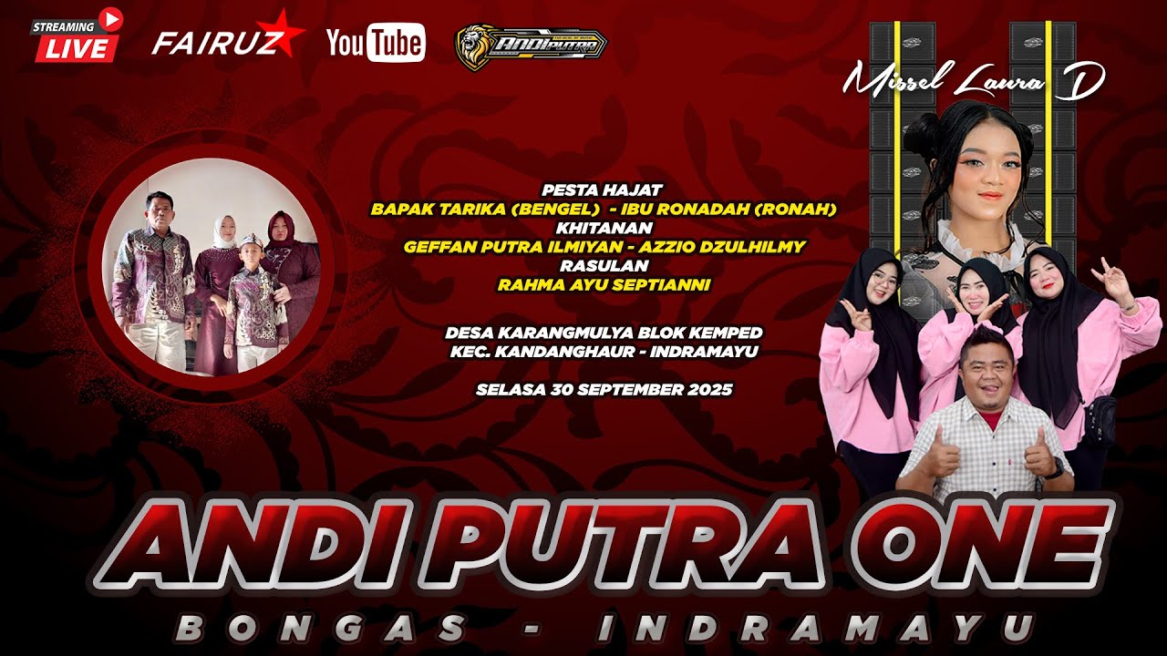 🔴 LIVE | ANDI PUTRA ONE | DS KARANGMULYA KEC. KANDANGHAUR - INDRAMAYU | SELASA 30 SEPTEMBER 2025