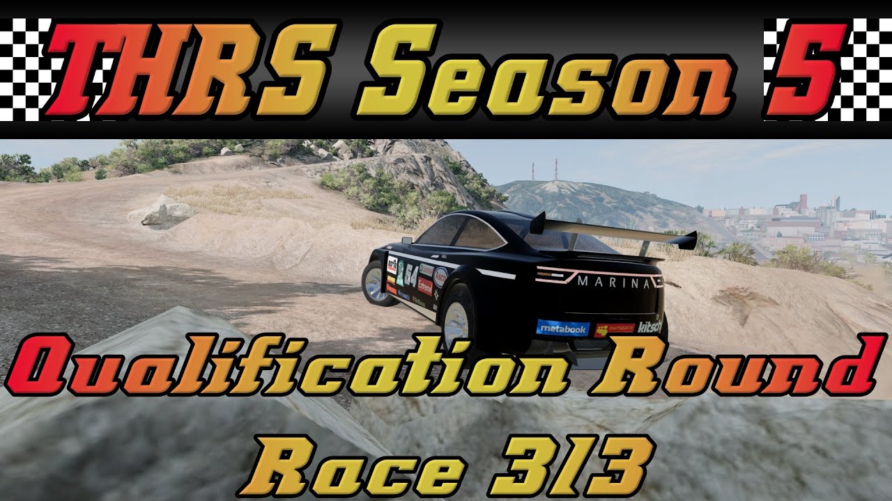 THRS Season 5 - Qualification Race 3
