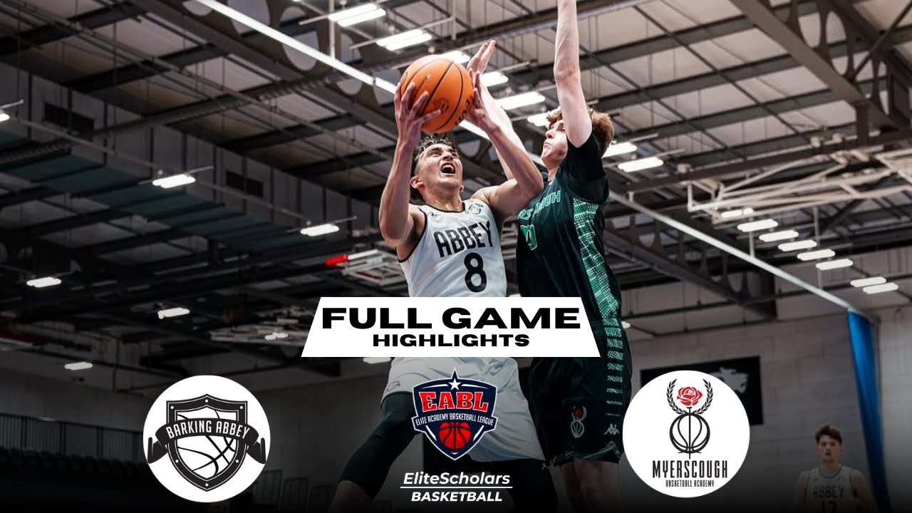 Highlights Barking Abbey vs Myerscough College - EABL Championship game highlights 26/03/25