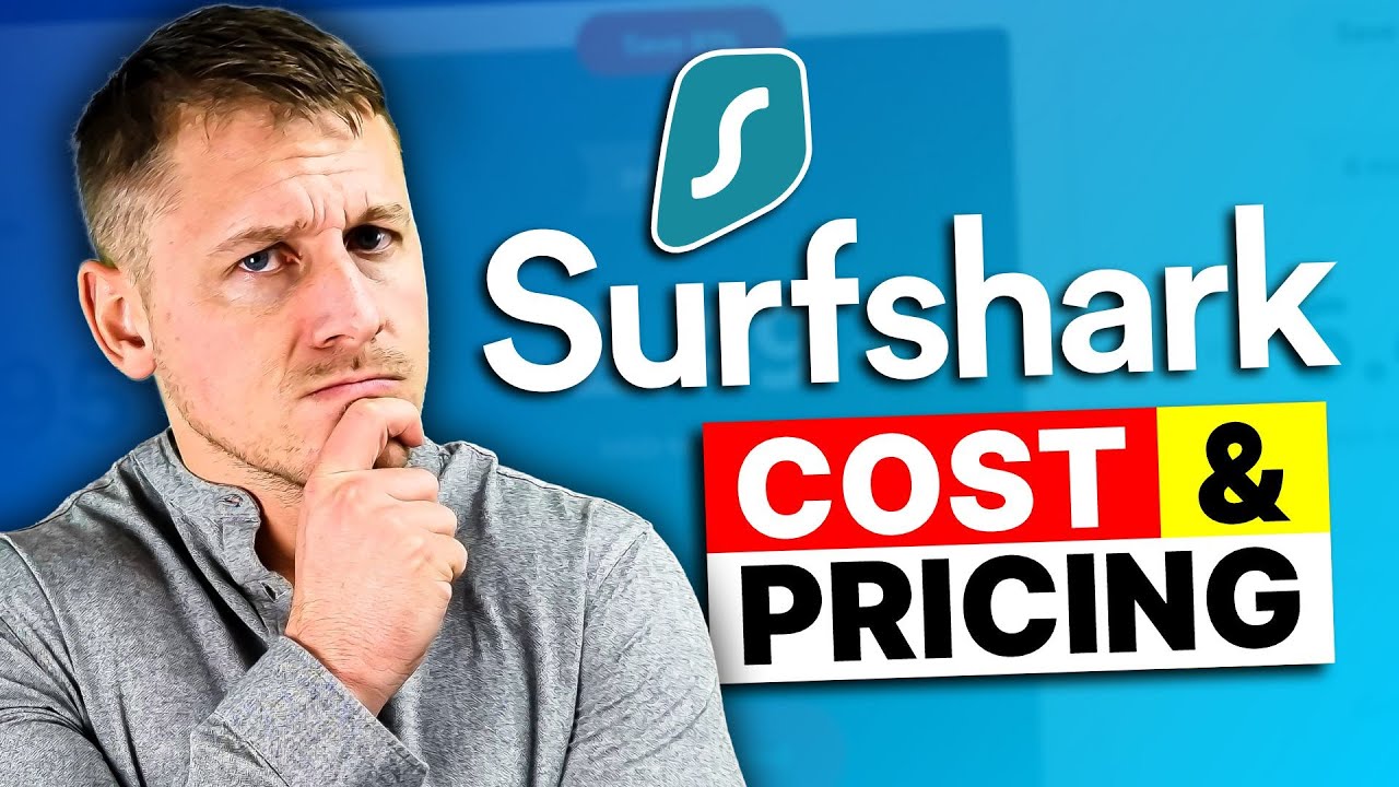 Surfshark Cost & Pricing: Is It Really the Cheapest Premium VPN