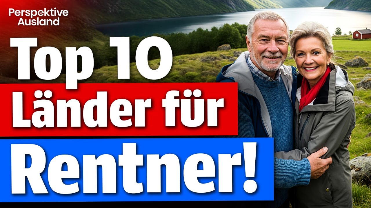 Wohin als Rentner auswandern? Diese Liste überrascht!