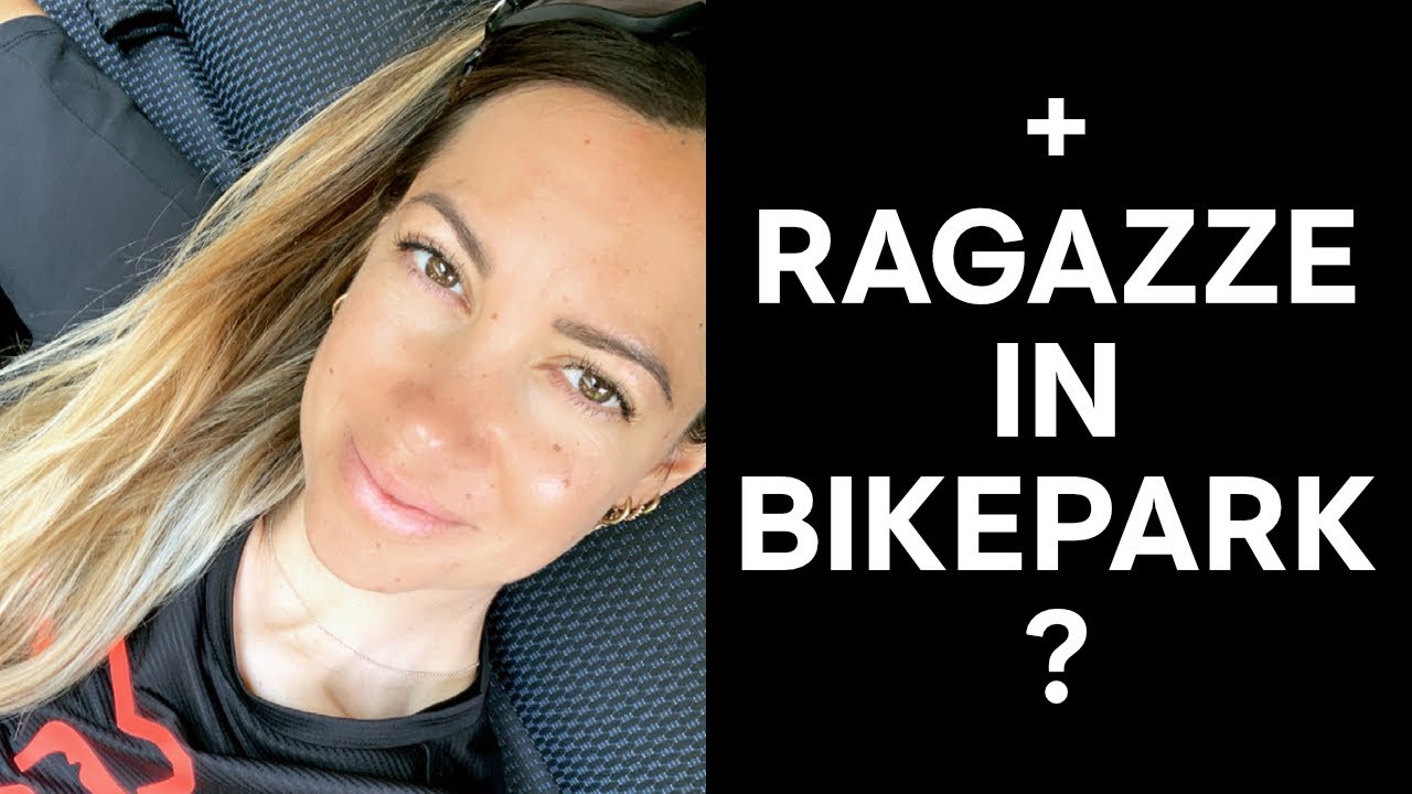 Più ragazze in bike park?