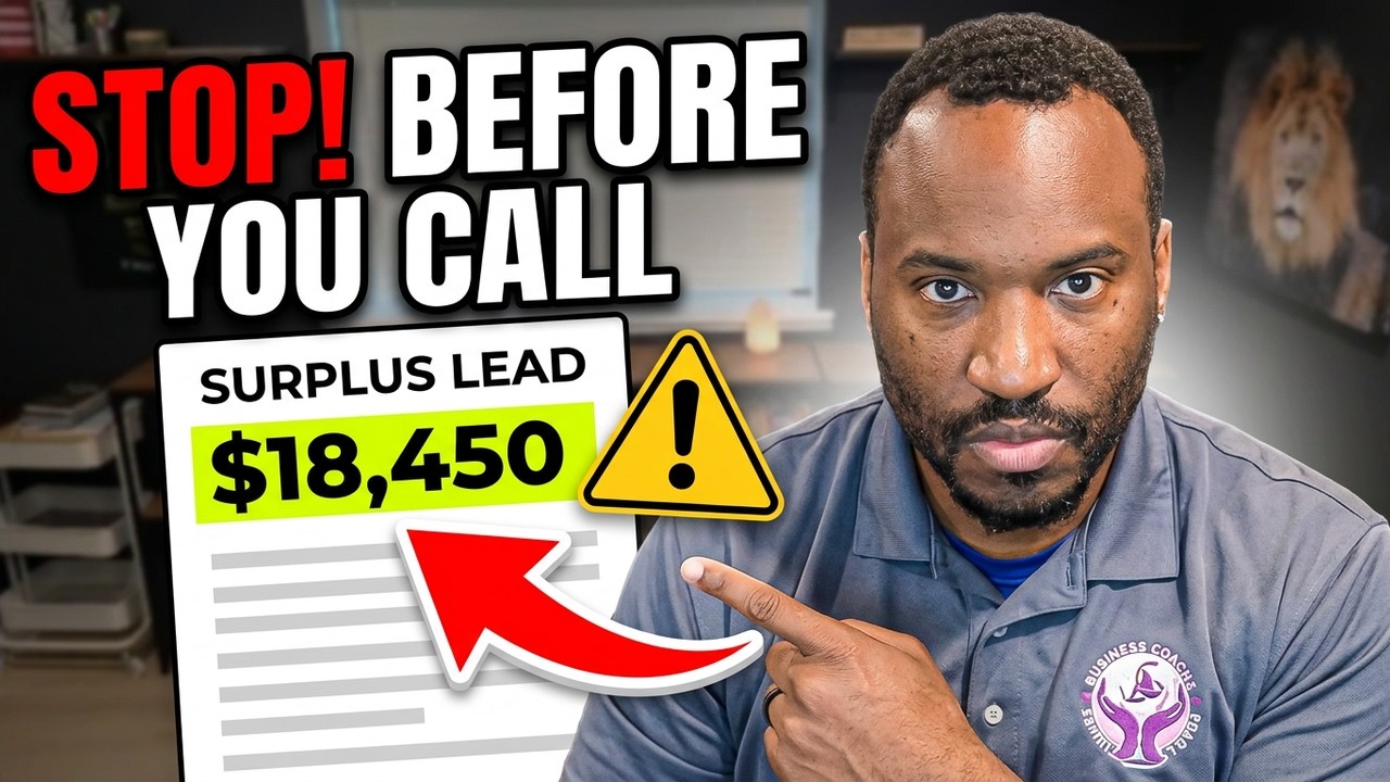 Found a Surplus Funds Lead? DO THIS Before Calling!