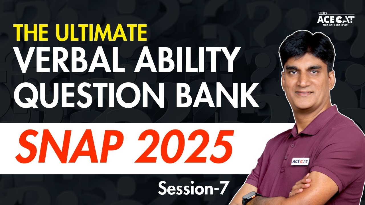 SNAP 2025 Вербальные способности: Слот 1. Новейший формат. Наиболее ожидаемые типы вопросов и т.д.