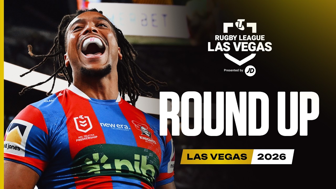 Las Vegas 2026 | Round Up | Rugby League Highlights