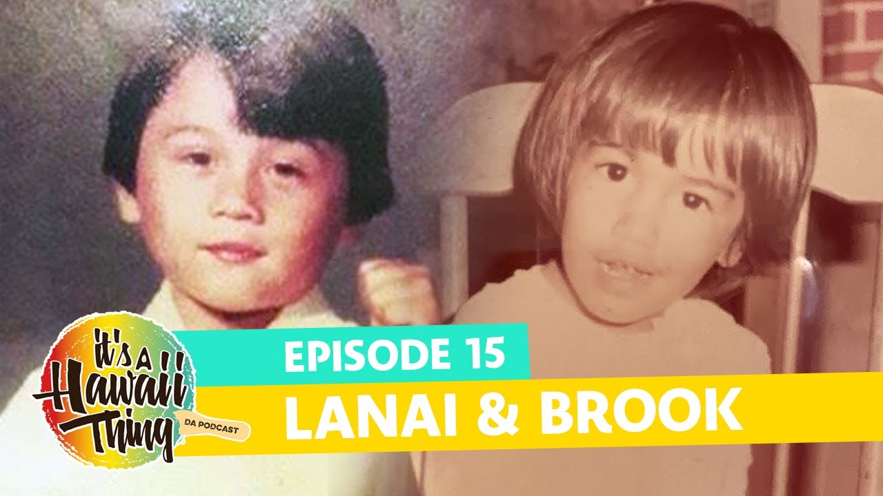 Hawaii Memories,  Da Hanabada Days, The Rock & Old School - Brook Lee & Lanai Tabura TV Podcast