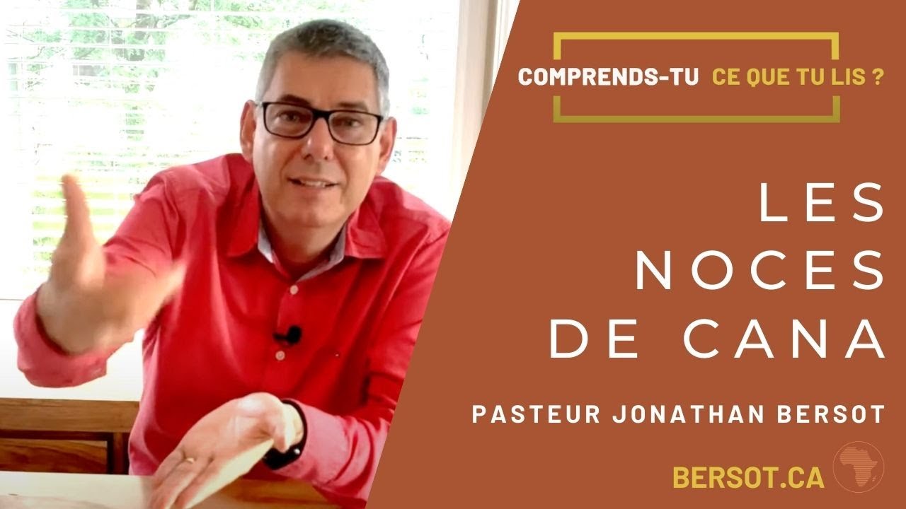 Les noces de Cana | Jonathan Bersot | Comprends-tu ce que tu lis? | Jean 2