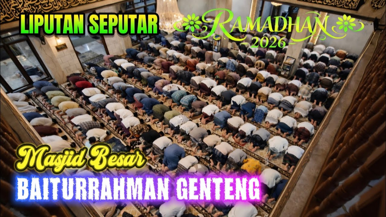 Sholat Tarawih Malam Pertama di Masjid Besar Baiturrahman Genteng Ramadhan 2026
