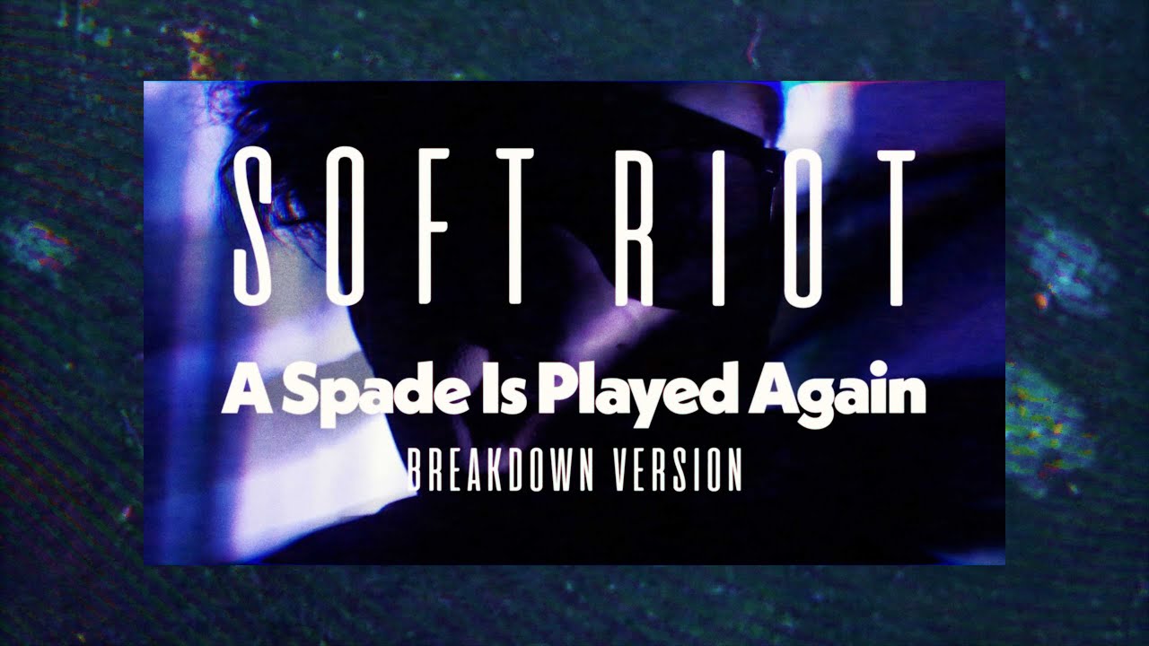 SOFT RIOT 