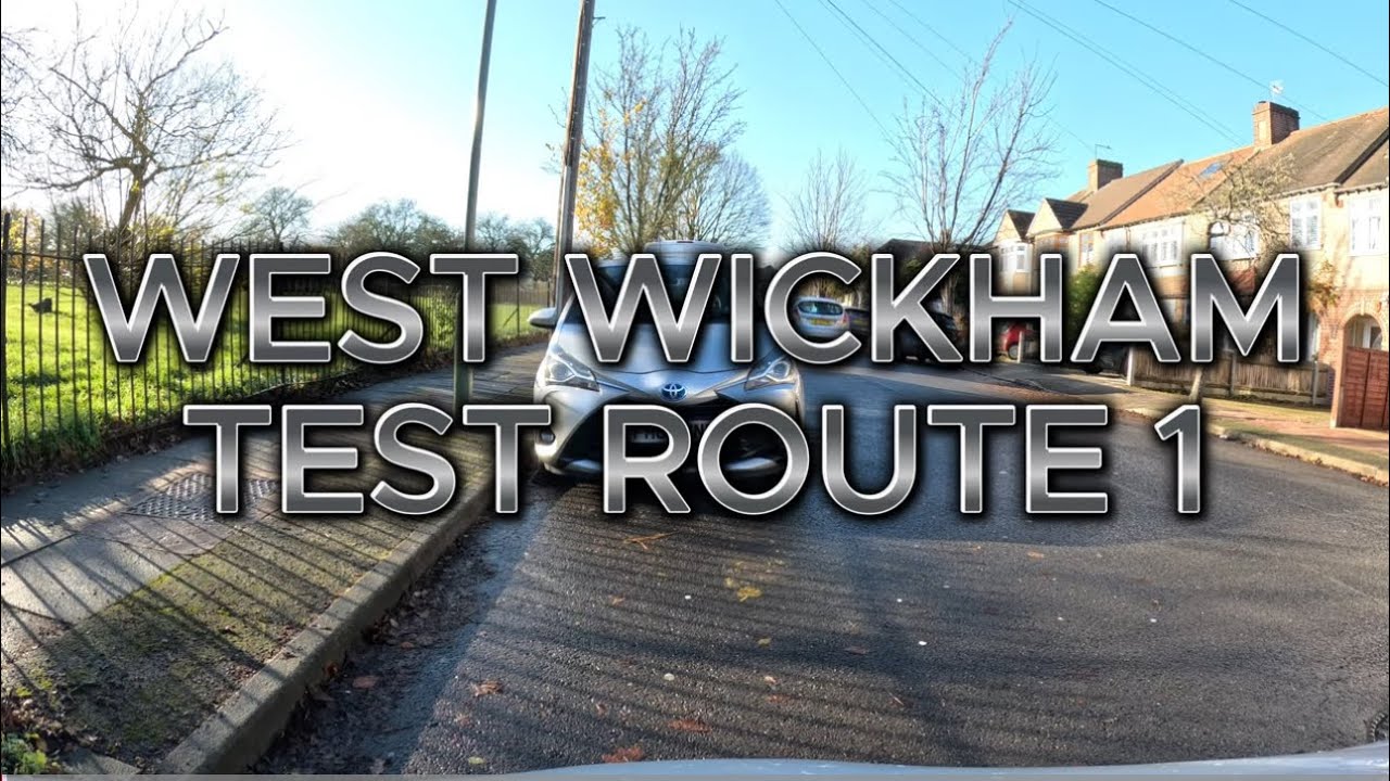 WEST WICKHAM TEST ROUTE 1