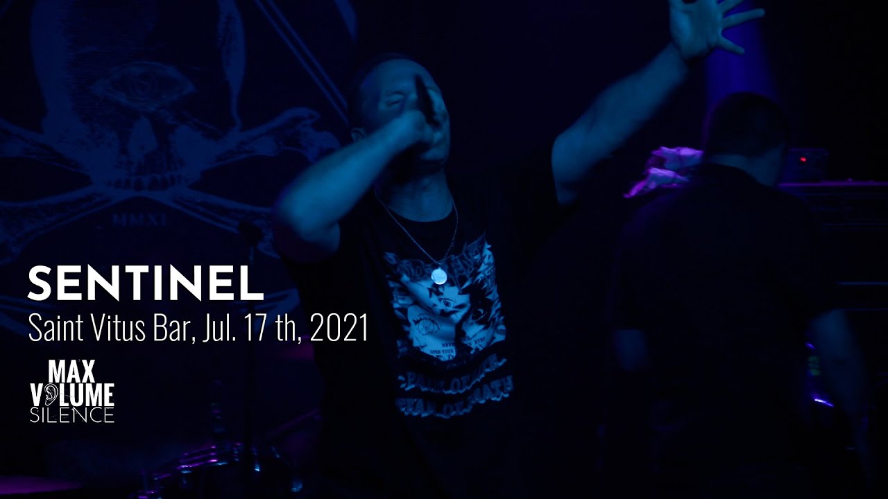 SENTINEL live at Saint Vitus Bar, Jul. 17th, 2022 (FULL SET)