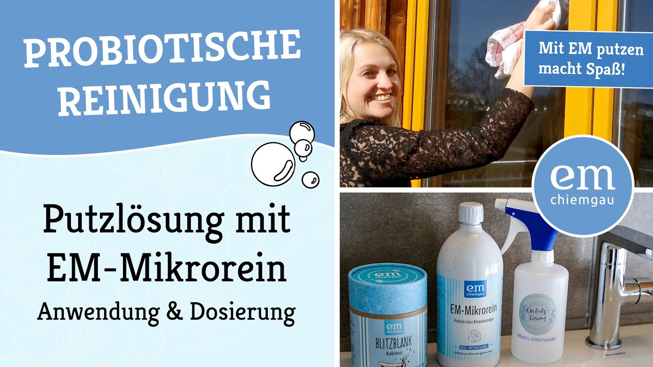 Probiotische Reinigung | EM-Mikrorein Allzweckreiniger - Anwendung & Dosierung ✨