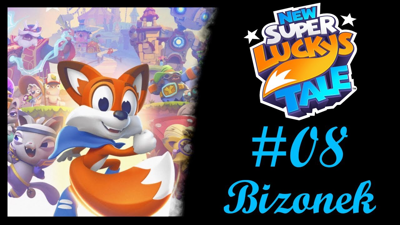 New Super Lucky's Tale PL #08 - Pojedynek z Meowmalady!