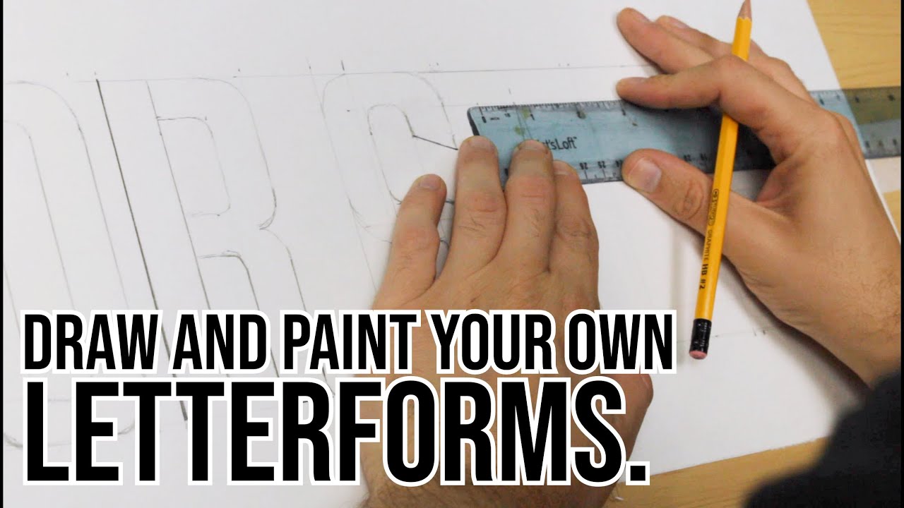 How to draw your own LETTERFORMS | A brief look into typography for sign painters and sign writers.