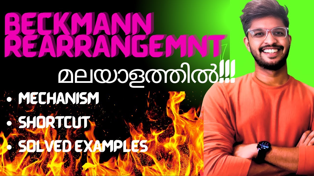 Easy: Beckmann Rearrangement Tutorial in Malayalam #chemistry #gate #csirnet