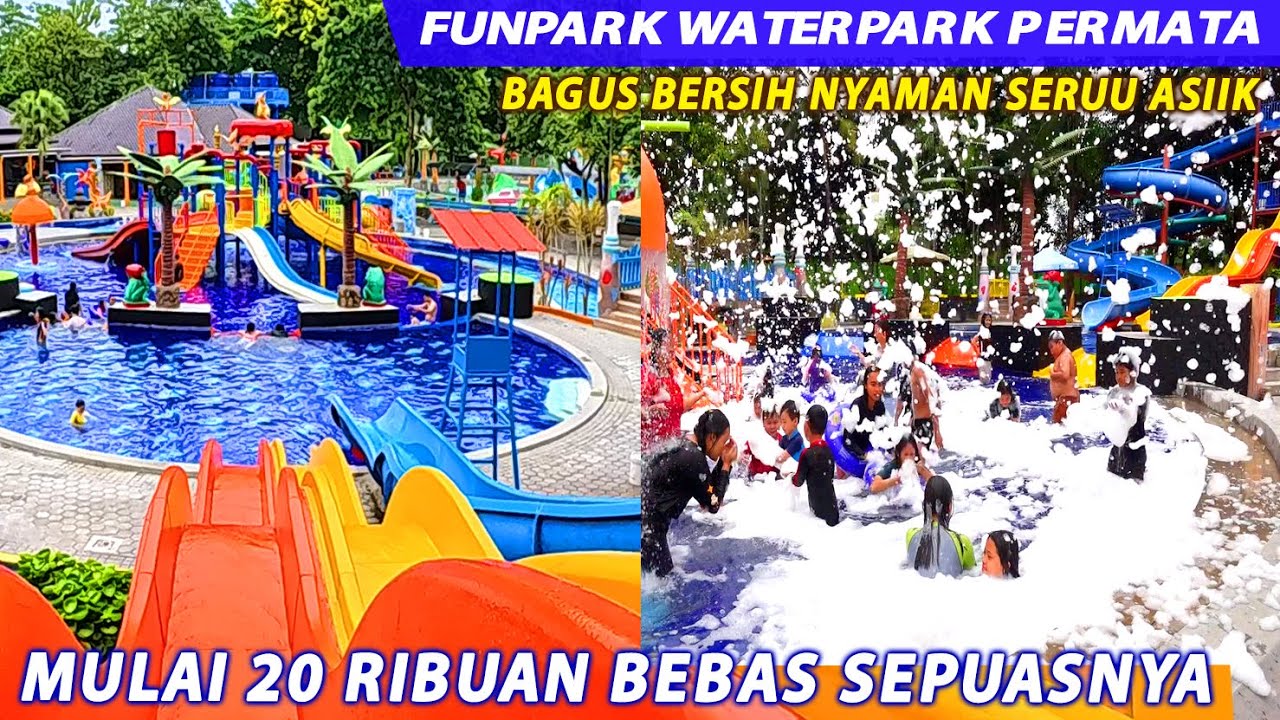 FUNPARK WATERBOOM PERMATA TANGERANG TERBARU