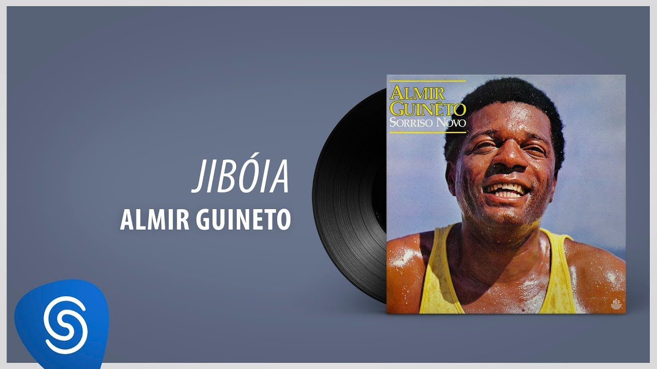 Almir Guineto - Jib&oacute;ia (&Aacute;lbum: Sorriso Novo)