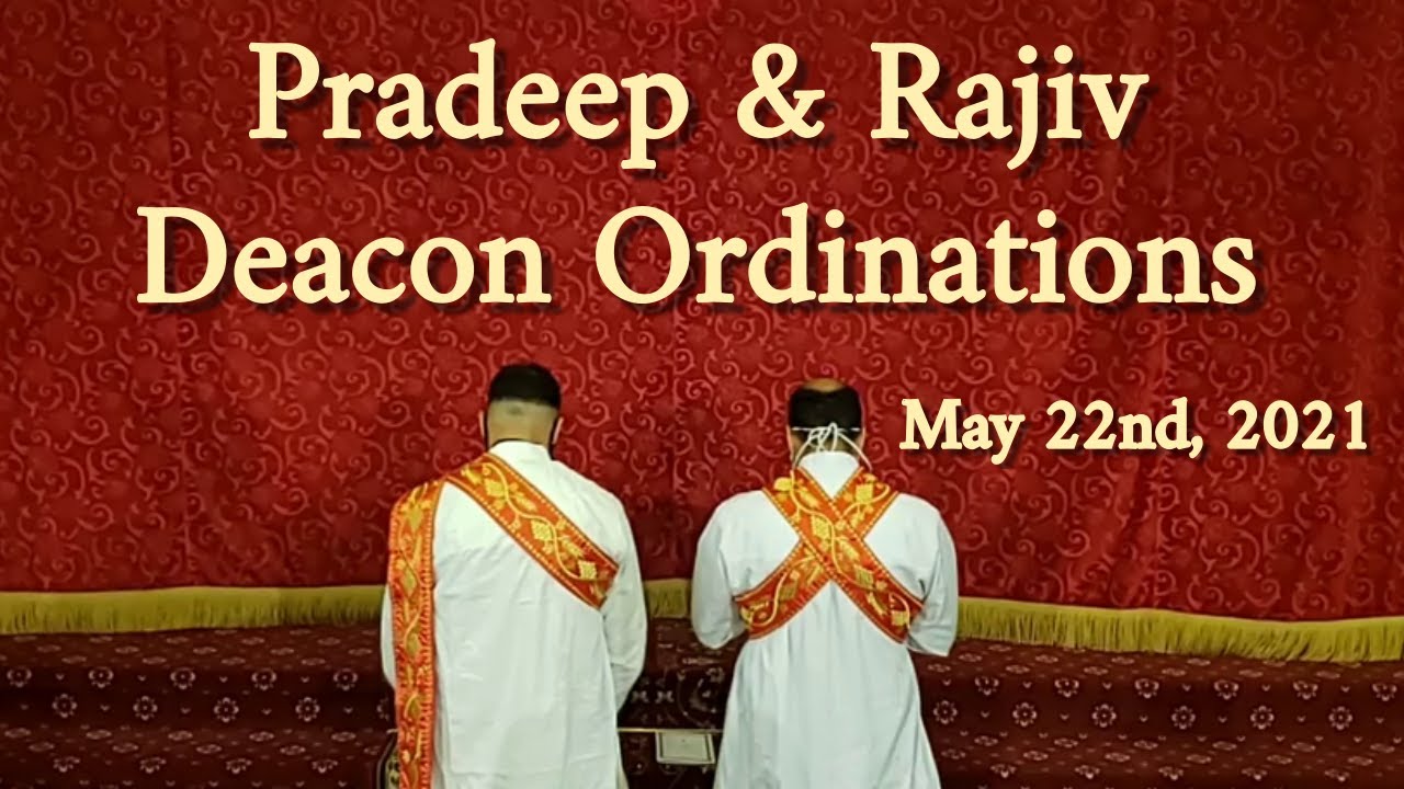 Rajiv and Pradeep Deacon Ordinations