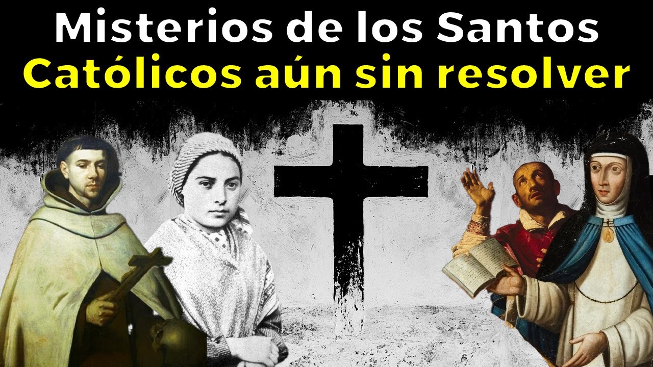 25 Misterios de Santos Católicos que la ciencia no puede explicar