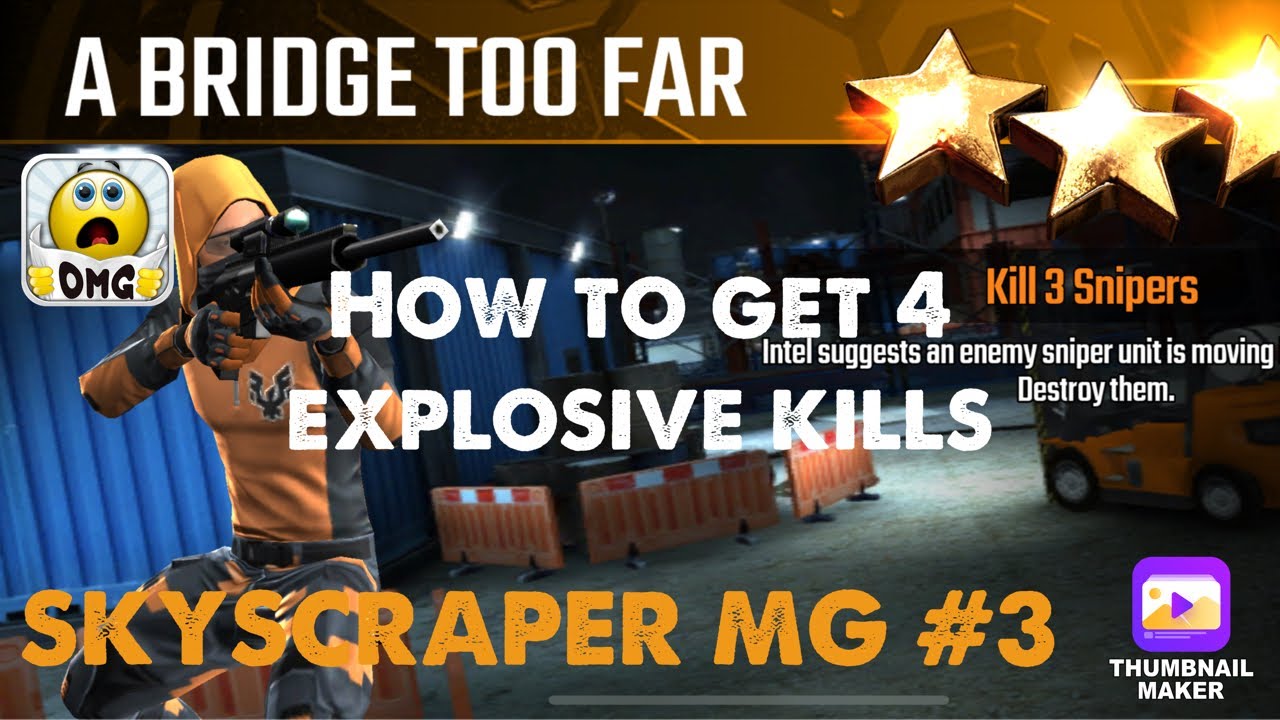 A Bridge Too Far, Sniper Strike Special OPs mission #3- Skyscraper (machine gun /zone 18)