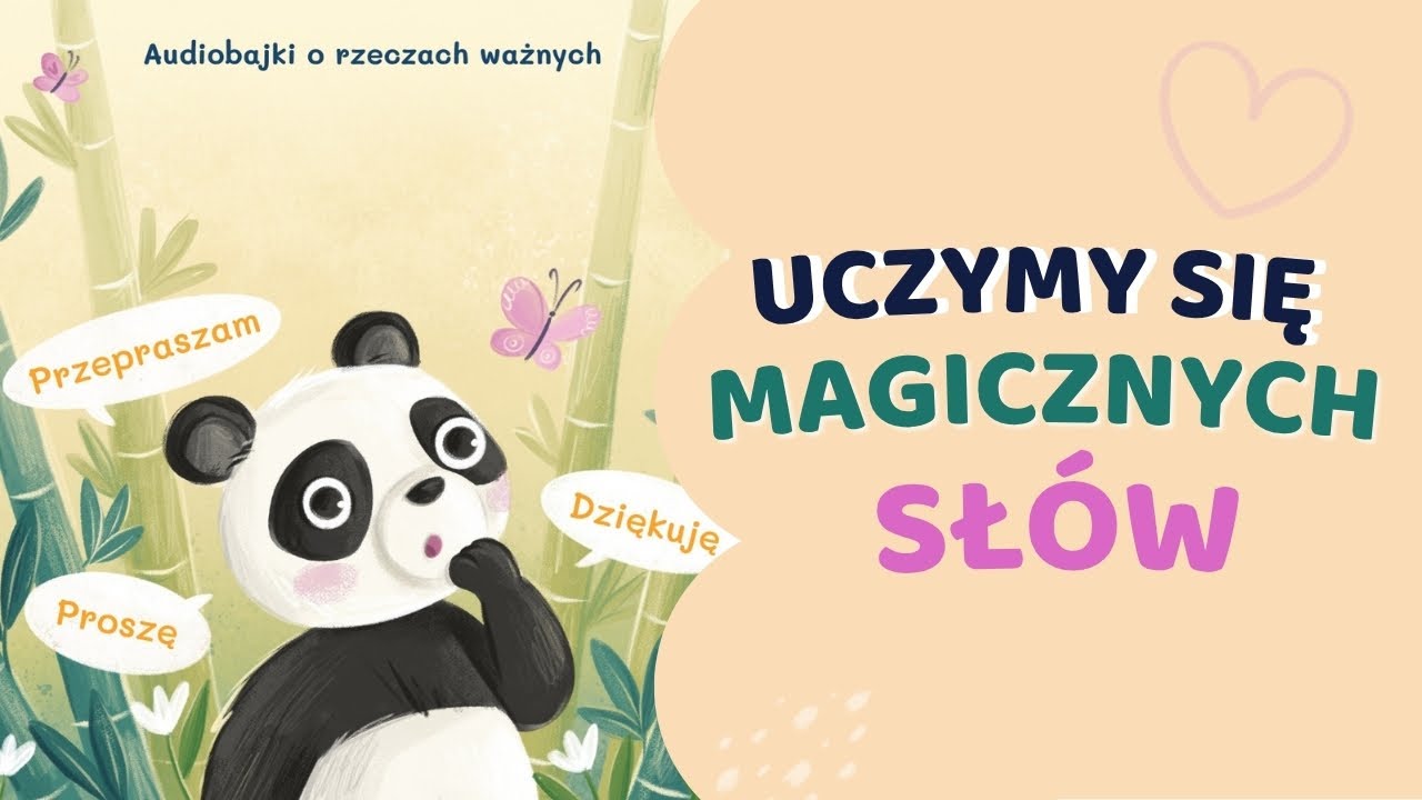 🐼 Mała panda i trzy magiczne słowa | FRAGMENT SŁUCHOWISKA