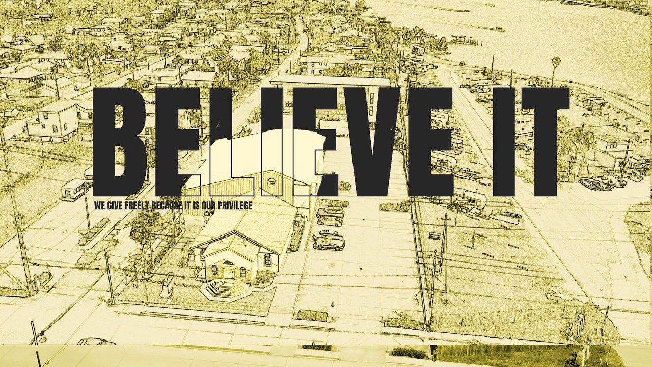 Believe It || Week 3 || Pastor Jay Izaguirre