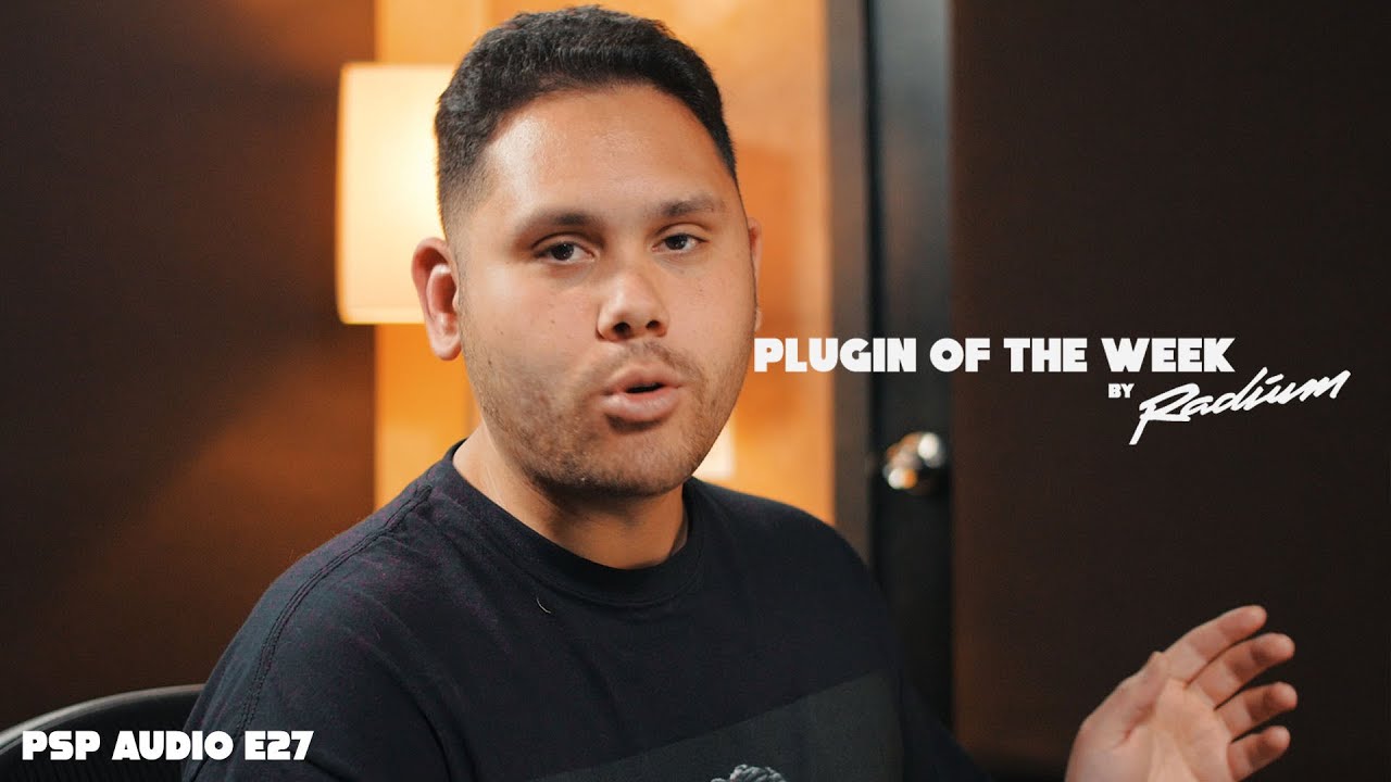 Radium POW! (Plugin Of The Week) EP6! 