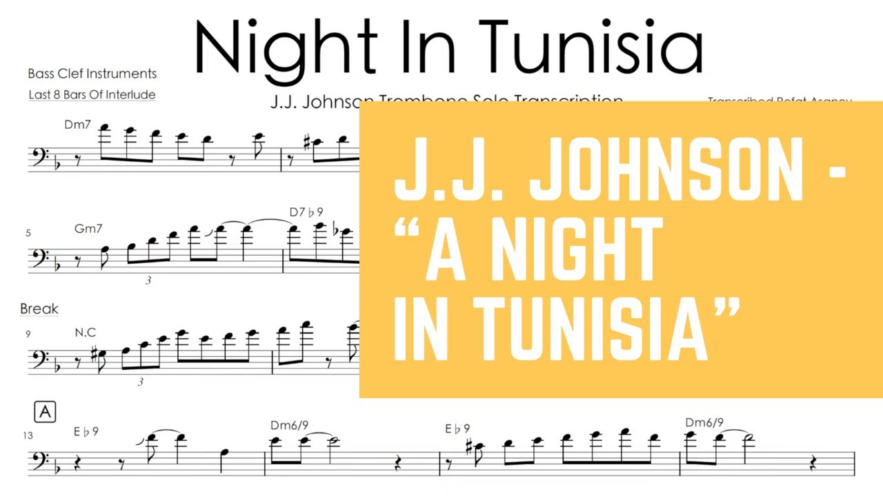 J.J. Johnson: A Night in Tunisia - Trombone Jazz Transcription