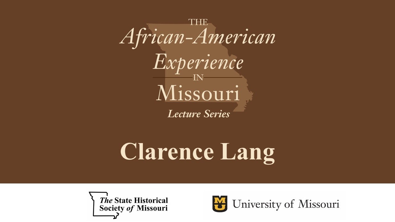 The African American Experience - Clarence Lang