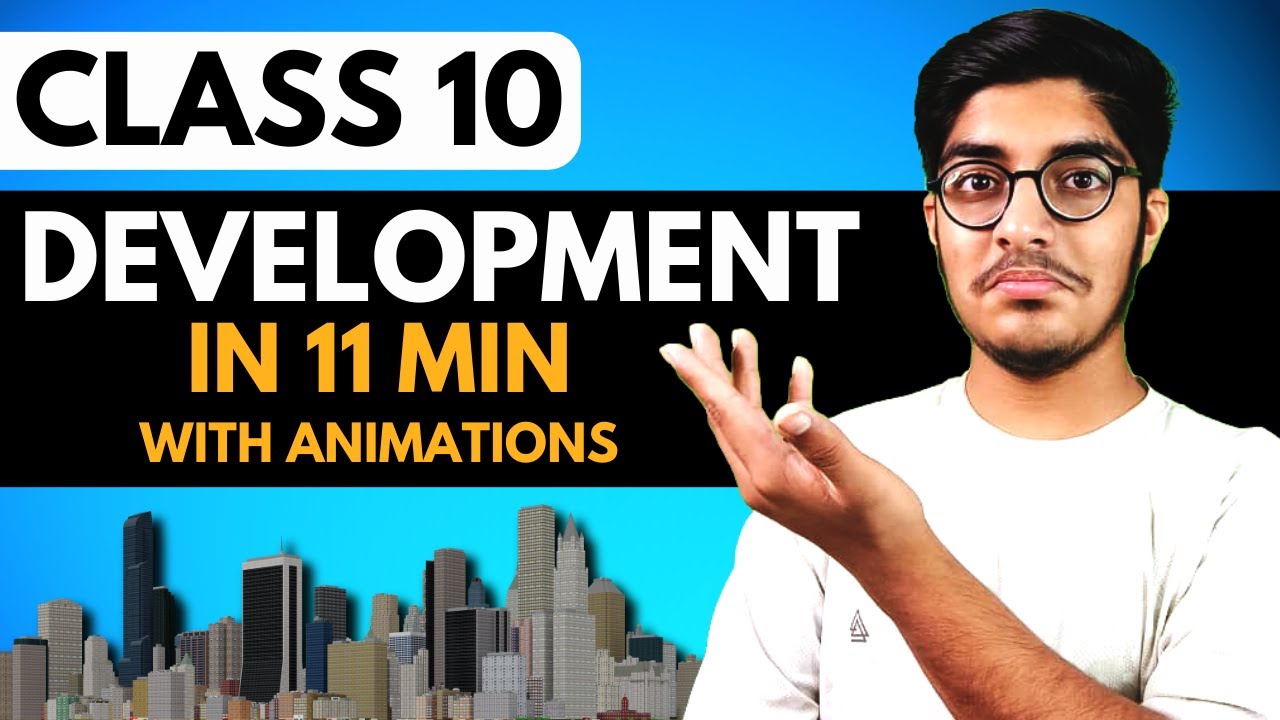 Understanding Economics Development Class 10 Explained In 10 Minutes