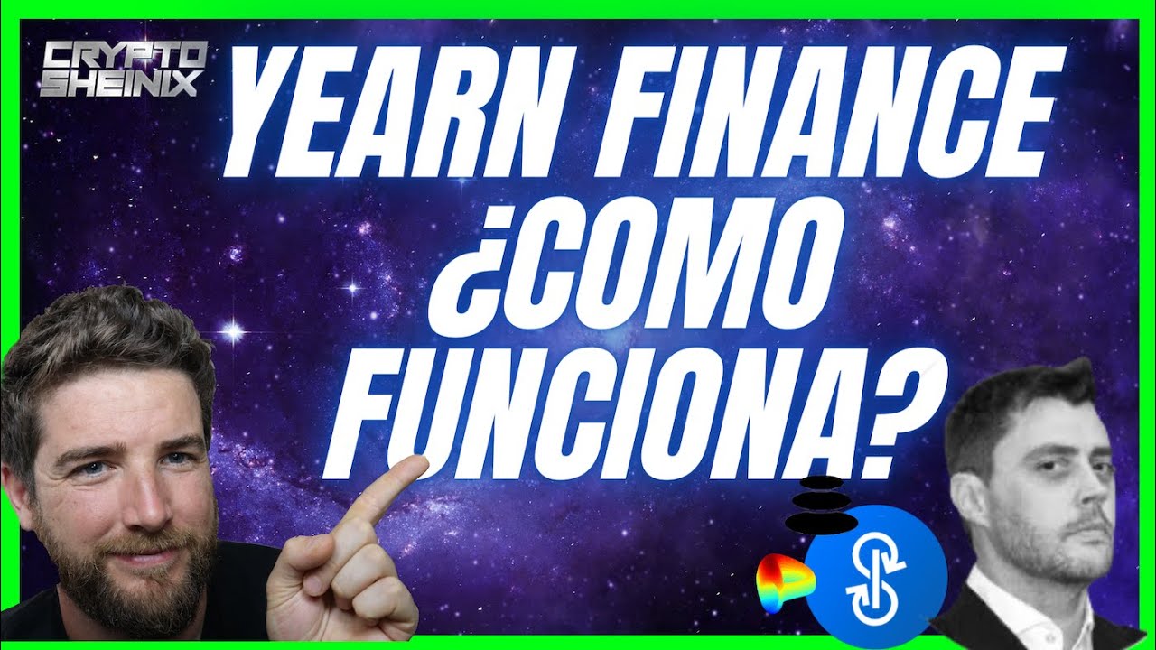 YEARN FINANCE QUE ES Y COMO FUNCIONA!! EXPLICACION BASICA!!
