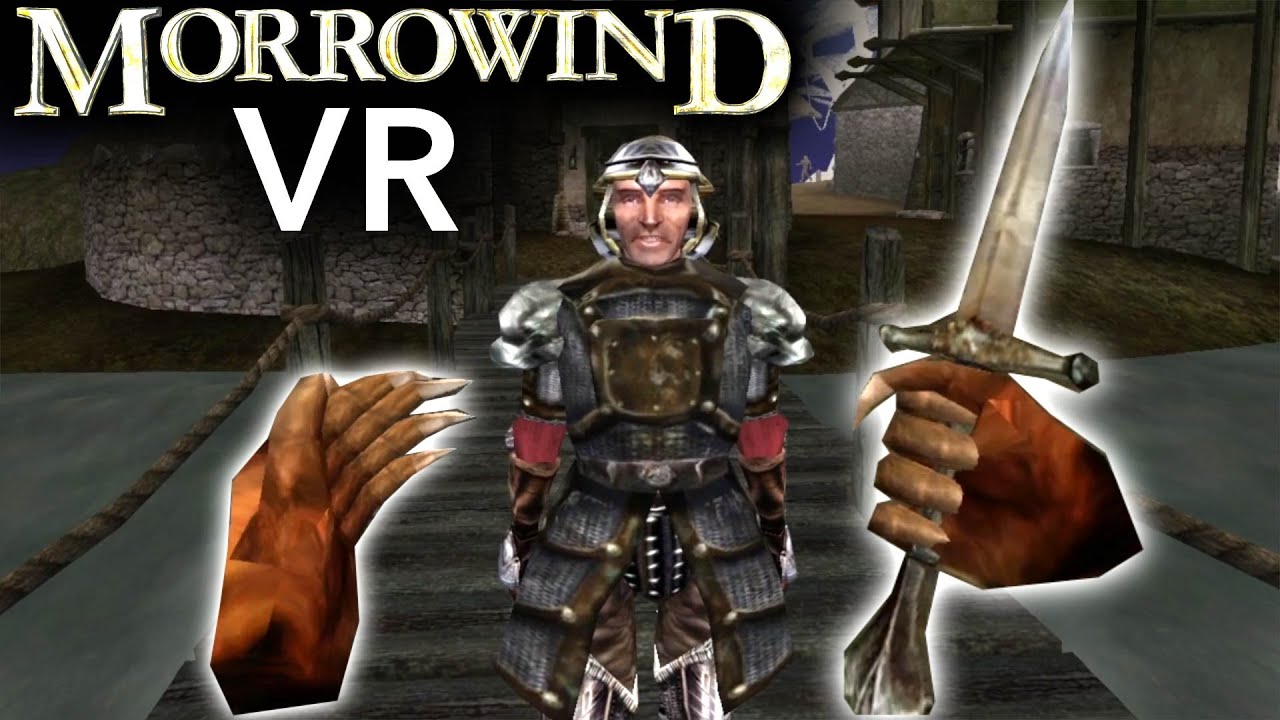 Morrowind in VR
