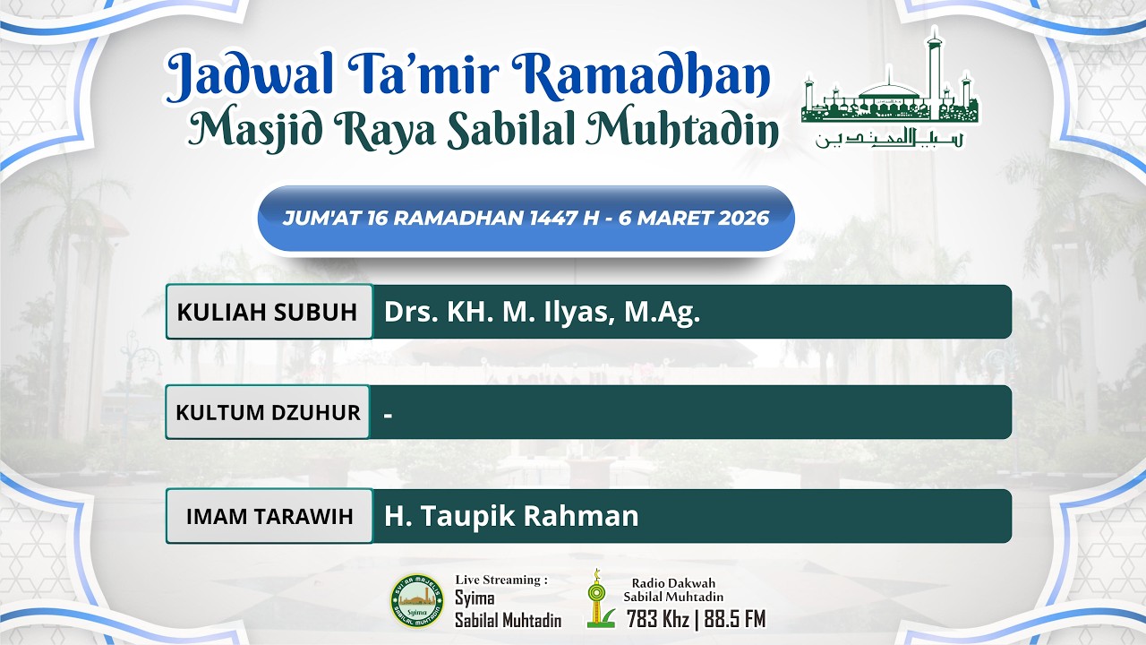 Sholat Tarawih 16 Ramadhan 1447 H - Masjid Raya Sabilal Muhtadin
