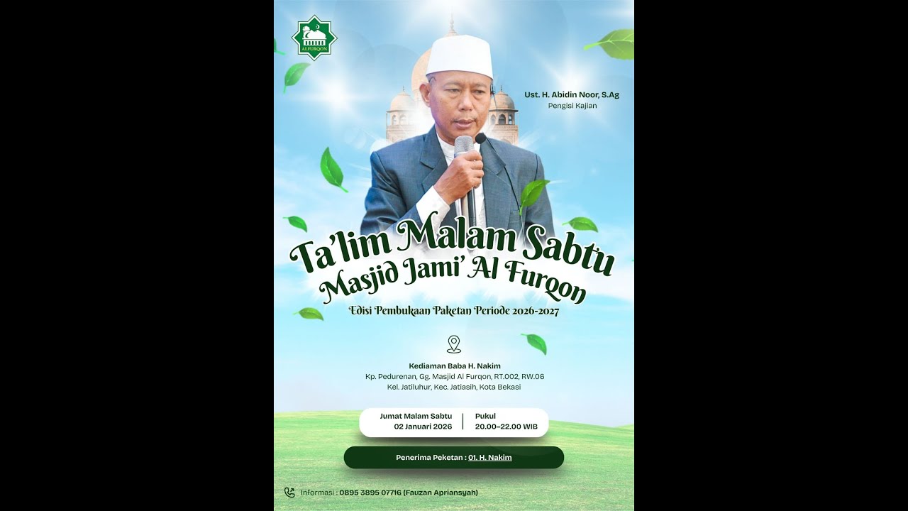 Pengajian Malam Sabtu, Masjid Jami' Al Furqon Jatiluhur Kota Bekasi (  2  Januari 2026 )