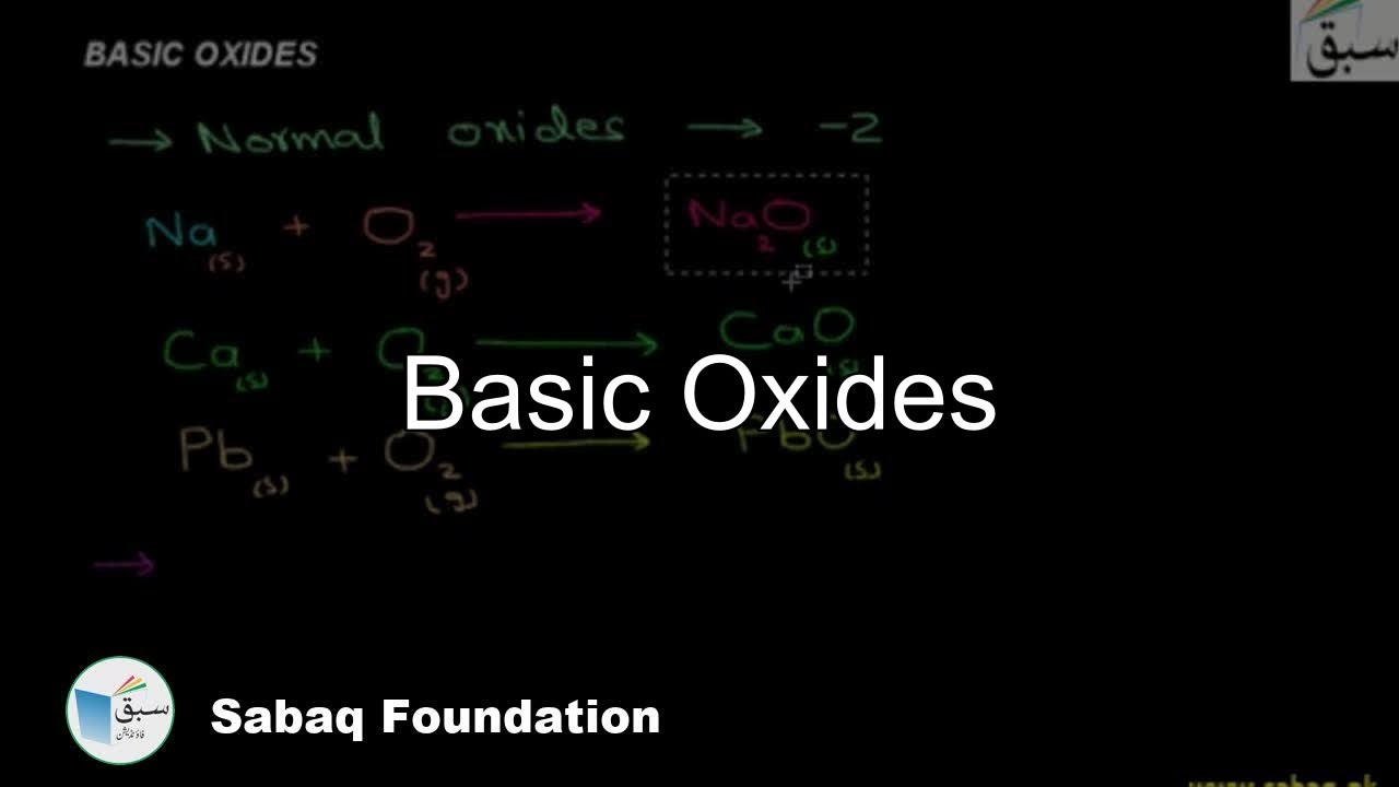 Basic Oxides, Chemistry Lecture | Sabaq.pk