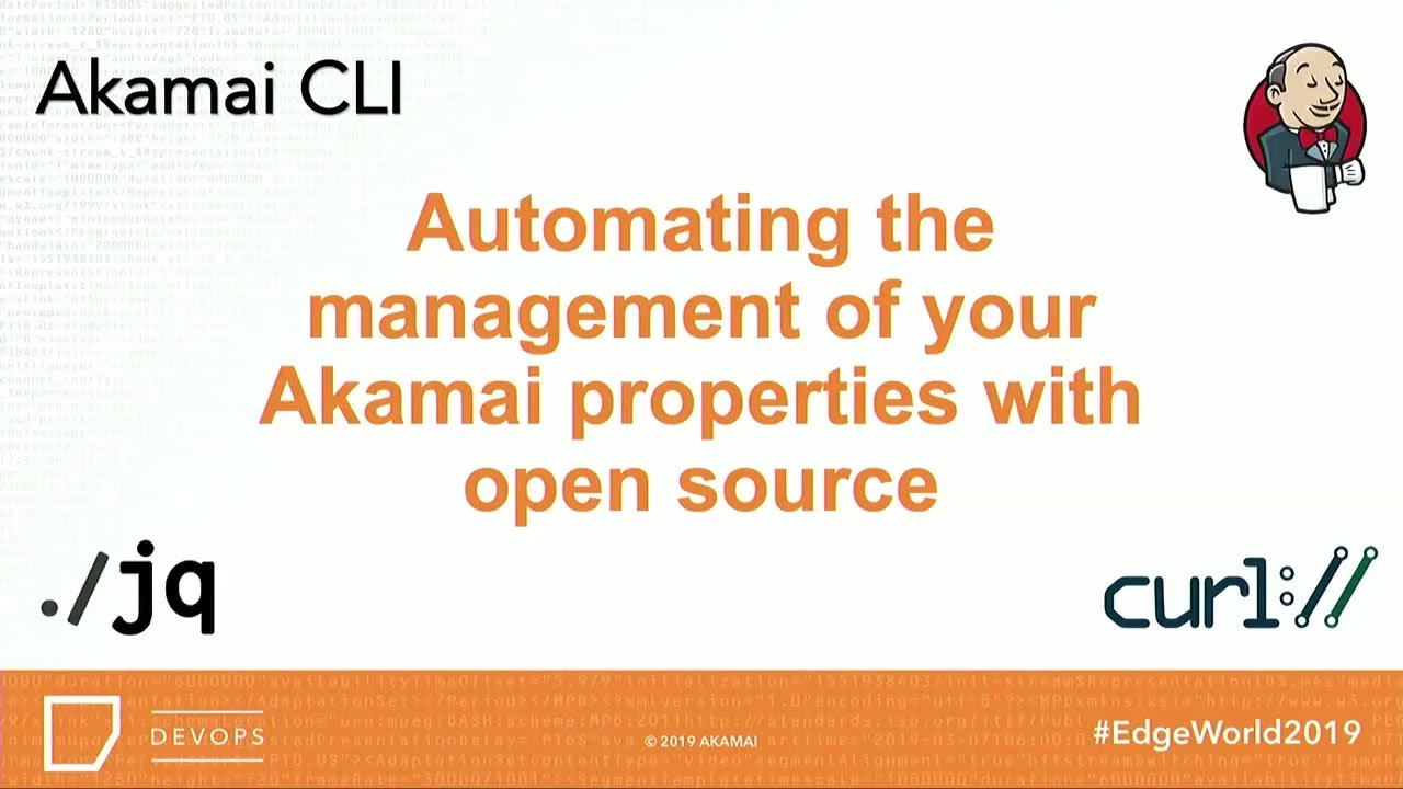 Automating the Management of Your Akamai Properties With Open Source