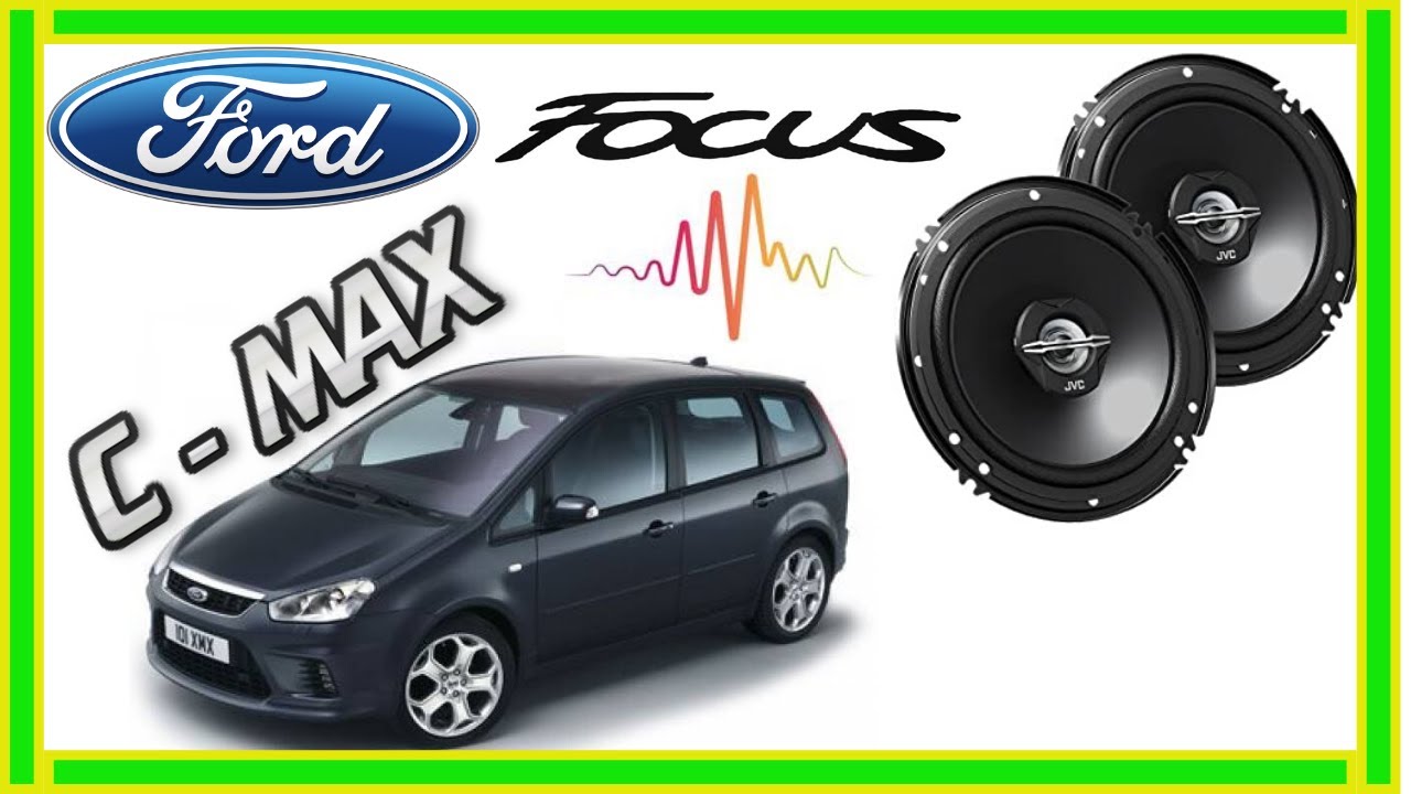 Sustitución altavoz Ford Focus C-Max