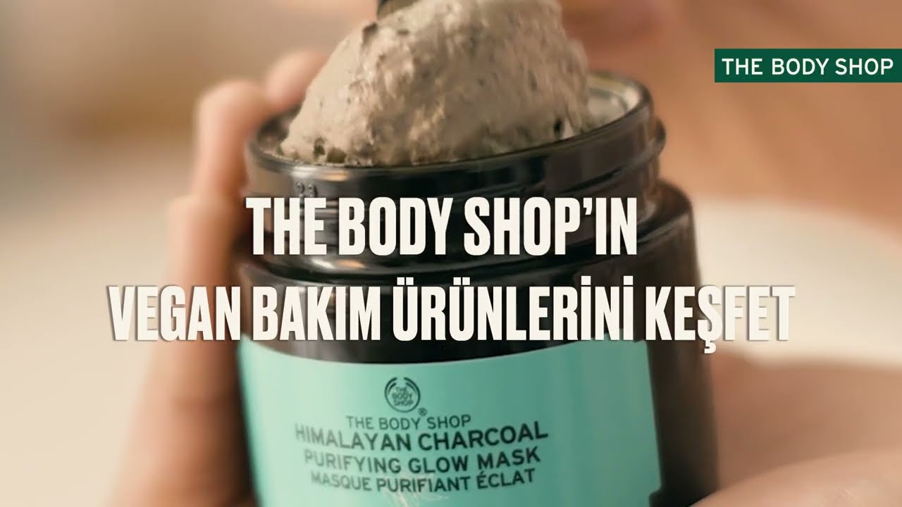 The Body Shop | Vegan Bakım &Uuml;r&uuml;nleri