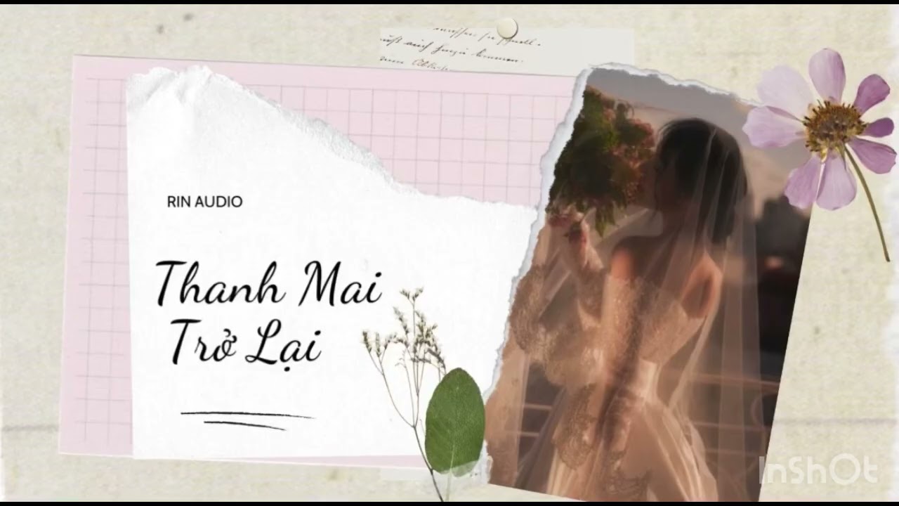 [TRUYỆN AUDIO] RIN AUDIO SỐ 1 -  THANH MAI TRỞ LẠI.