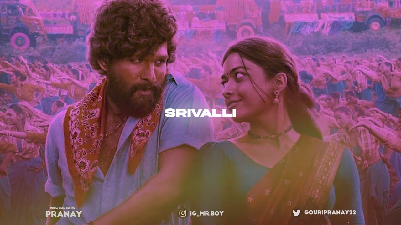 Srivalli (Slowed + Reverb) | Pushpa
