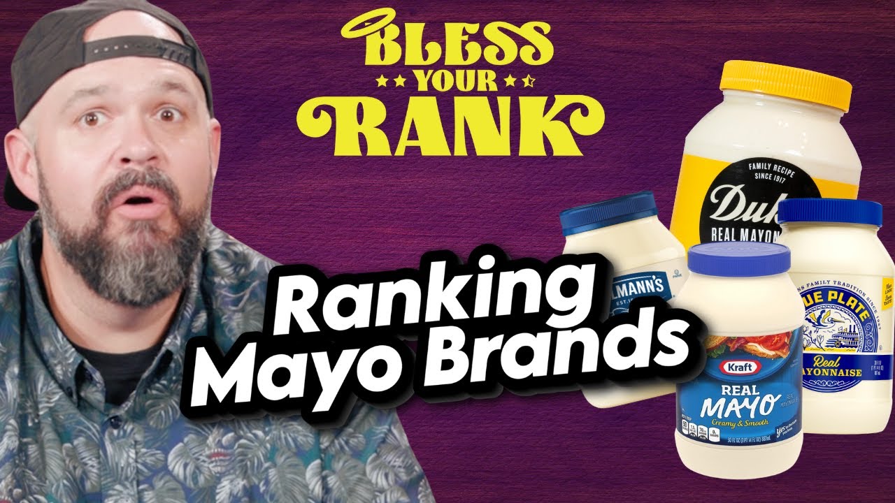 Ranking Mayo Brands | Bless Your Rank
