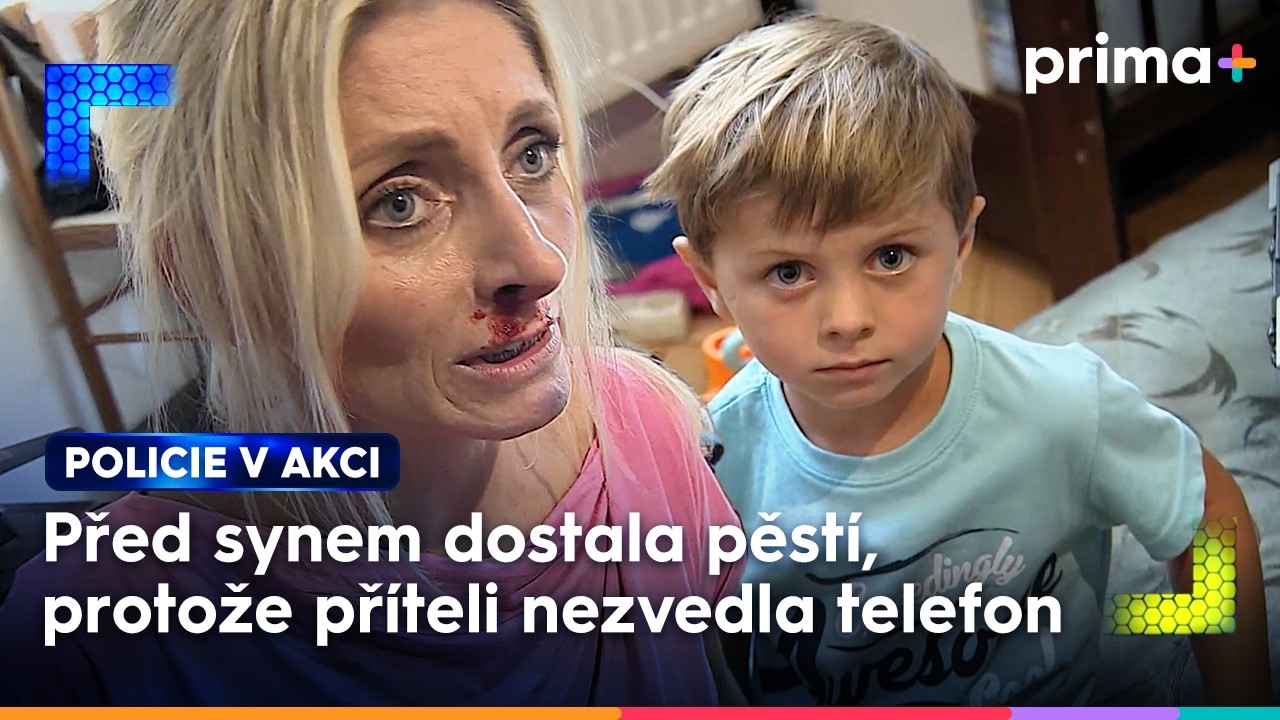 Zoufal&aacute; a zbit&aacute; žena s mal&yacute;m synem zavolala policii na sv&eacute;ho ž&aacute;rliv&eacute;ho př&iacute;tele | Policie v akci