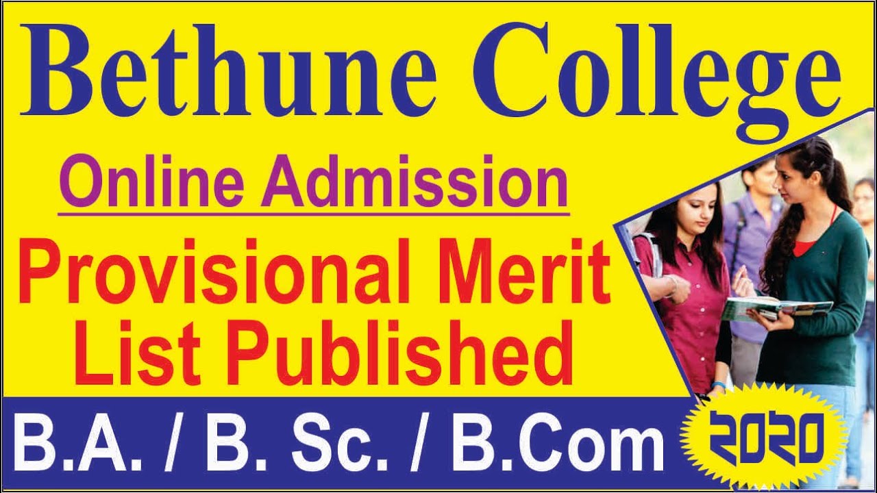 BETHUNE COLLEGE ( Kolkata )- Provisional Merit List 2020 Published ll CU Admission 2020 ll