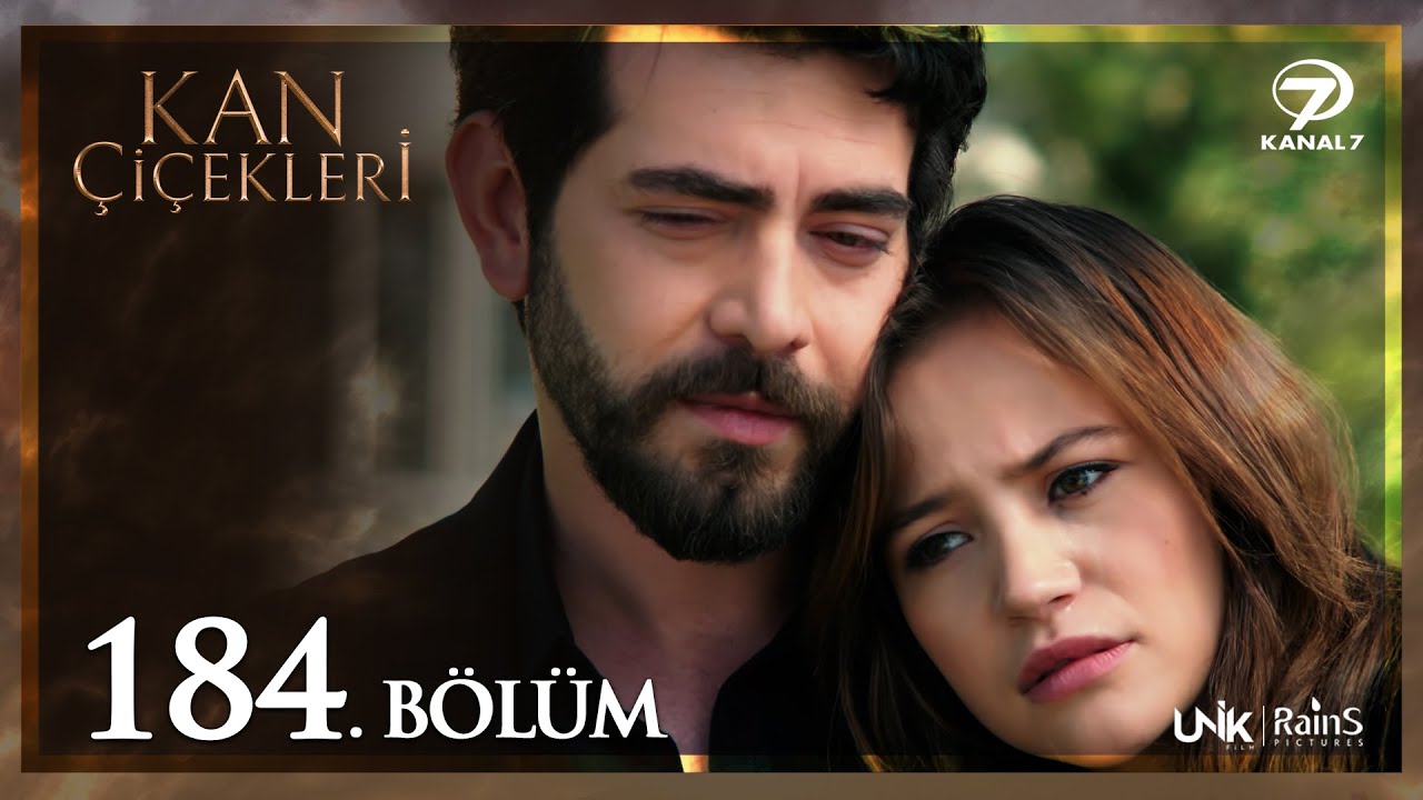 Kan Çiçekleri 184. Bölüm